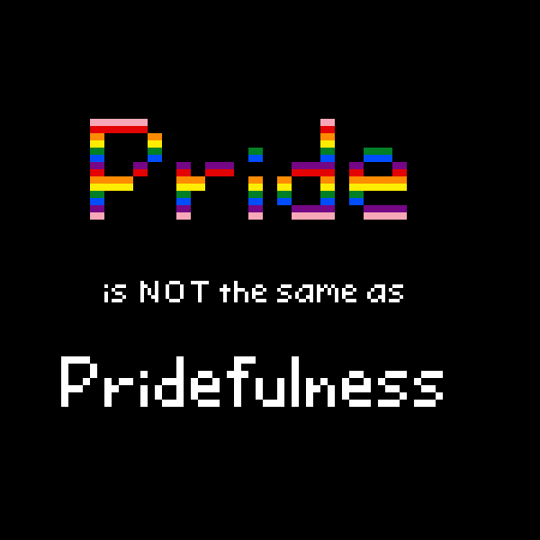 pride not pridefulness